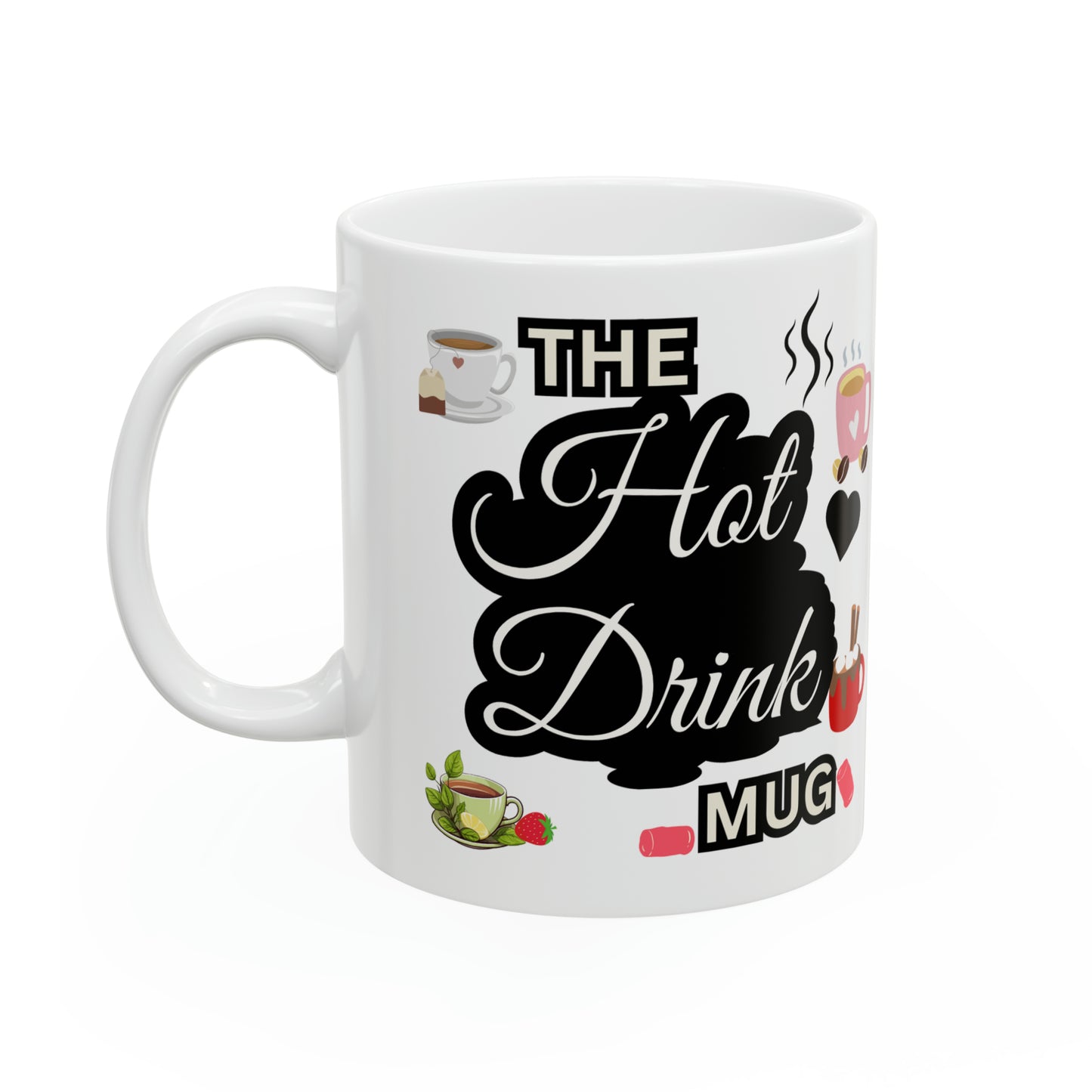 11oz  'The Hot Drink Mug'